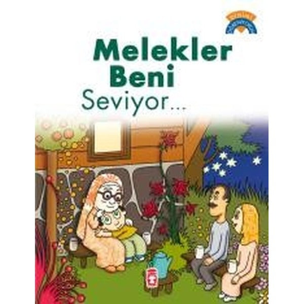 Melekler Beni Seviyor | Timaş Çocuk (İnce Kapak)