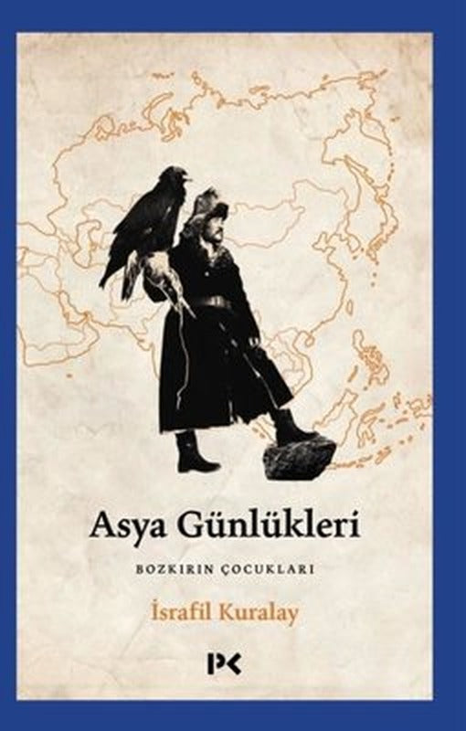 Asya Günlükleri - Bozkırın Çocukları | Profil Kitap