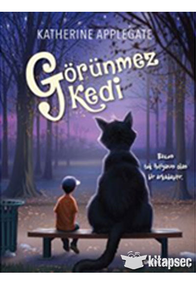 Görünmez Kedi - Katherine Applegate kitap kapağı