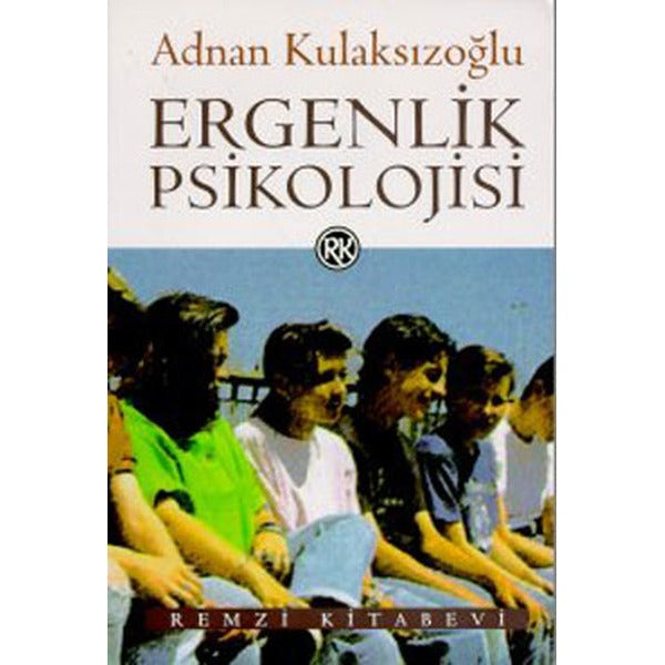 Ergenlik Psikolojisi | Remzi Kitabevi