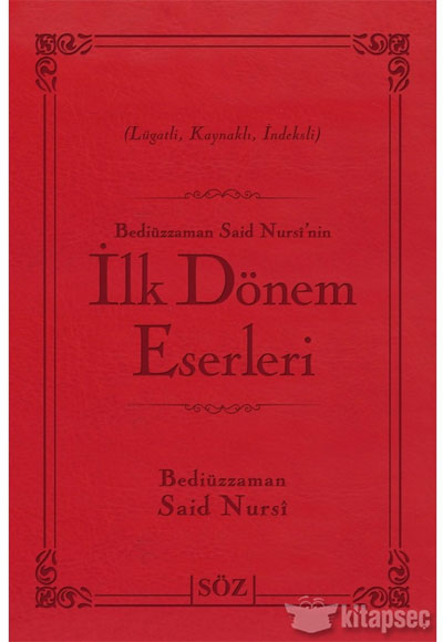 Bediüzzaman Said Nursi'nin İlk Döne - Bediüzzaman Said Nursi kitap kapağı