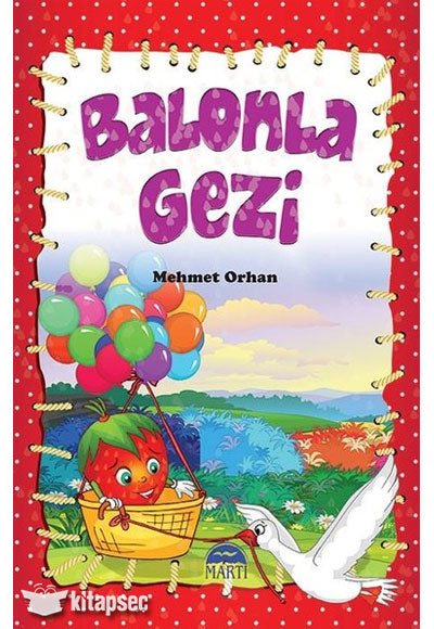 Balonla Gezi Martı Yayınları - Nesli N. Azim kitap kapağı