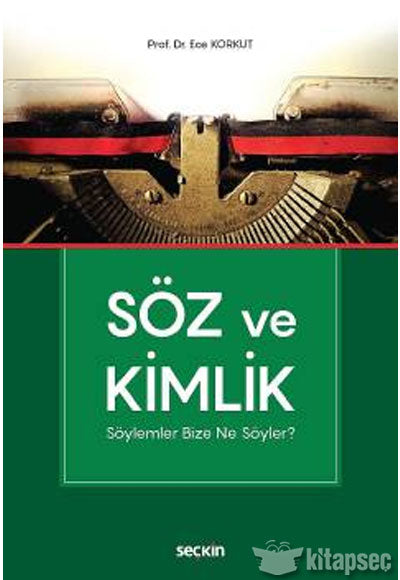 Söz ve Kimlik - Ece Korkut kitap kapağı