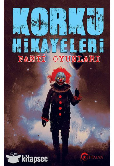 Korku Hikayaleri - Parti Oyunları - Anonim kitap kapağı