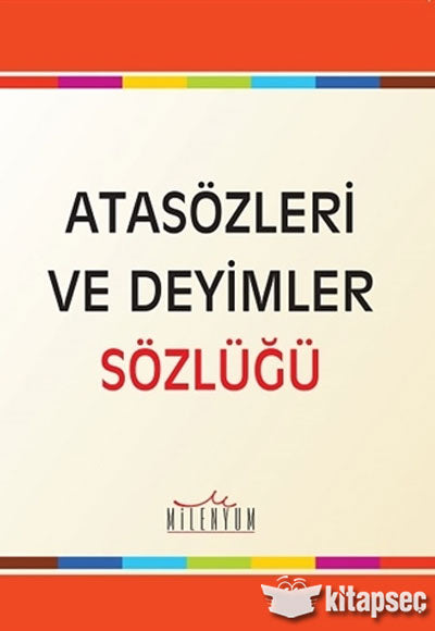 Atasözleri ve Deyimler Sözlüğü Milenyum Yayınevi - Fatih Yaşar kitap kapağı