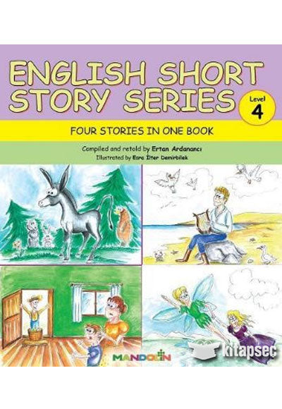 English Short Stories Series Level-4 Four Stories In One Book - Ertan Ardanancı kitap kapağı