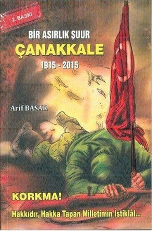 Çanakkale 1915-2015 | Yazarın Kendi Yayını