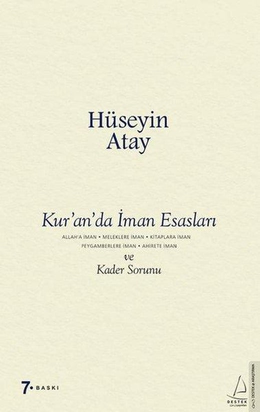 Kur'an'da İman Esasları ve Kader Sorunu | Destek Yayınları (İnce Kapak)