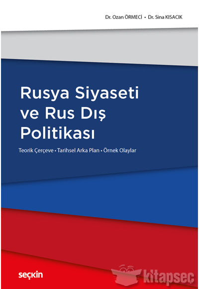 Rusya Siyaseti ve Rus Dış Politikası - Ozan Örmeci kitap kapağı