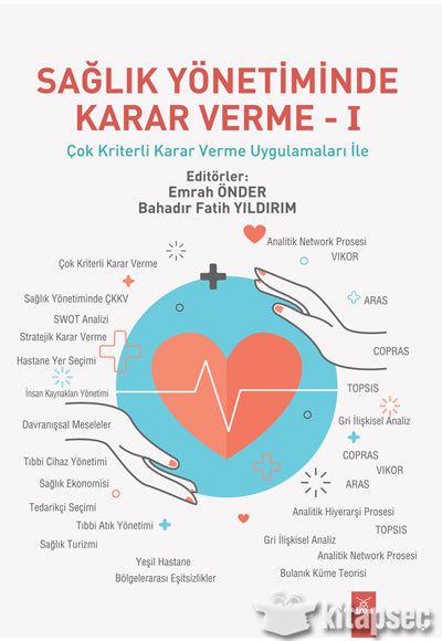 Sağlık Yönteminde Karar Verme 1 - Bahadır Fatih Yıldırım kitap kapağı