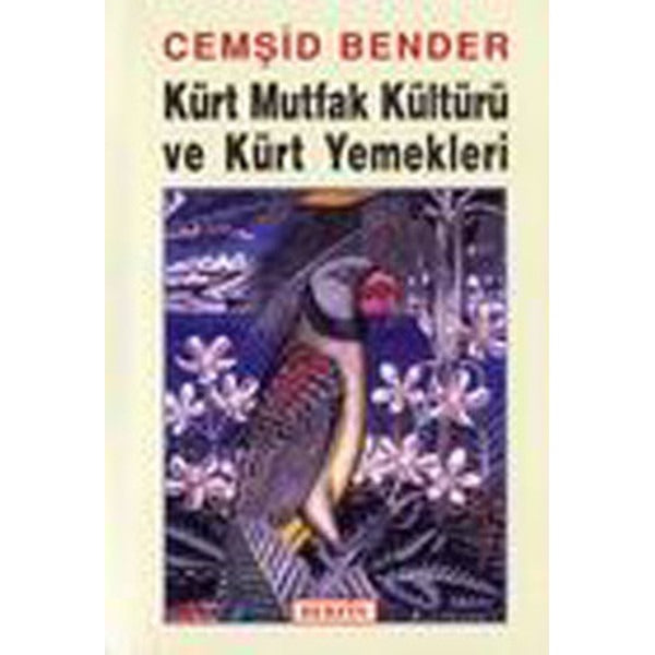 Kürt Mutfak Kültürü ve Kürt Yemekleri