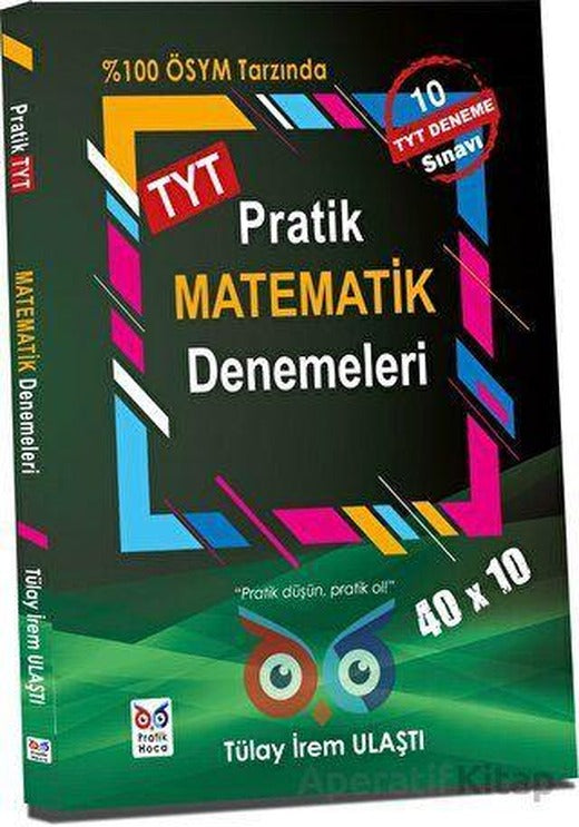 TYT Pratik Matematik 10x40 Deneme Sınavı Pratik Hoca Yayınları | Pratik Hoca Yayınları