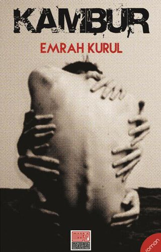 Kambur | Maarif Mektepleri (Ciltsiz)