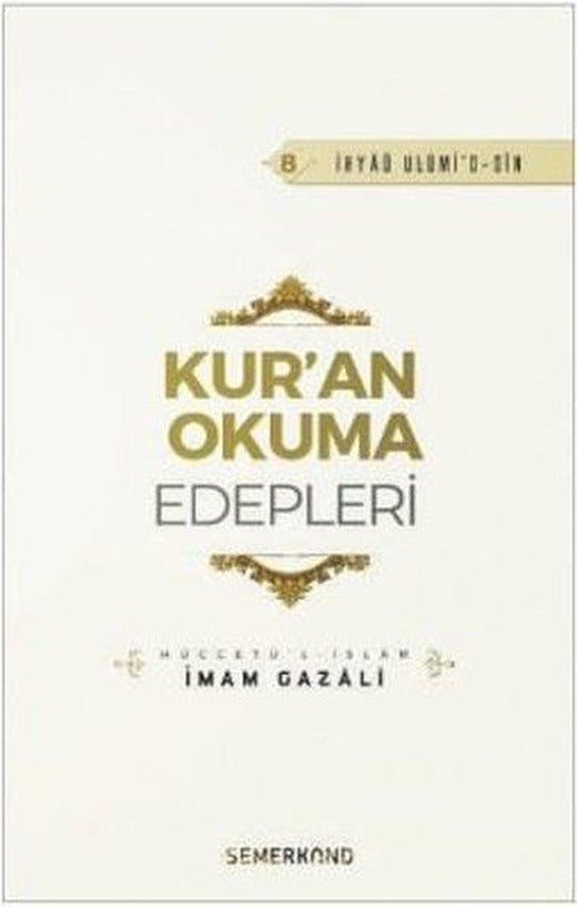 Kur'an Okuma Edepleri | Semerkand Yayınları (İnce Kapak)