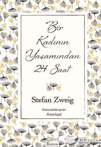 Bir Kadının Yaşamından 24 Saat (Ciltsiz) - Stefan Zweig kitap kapağı