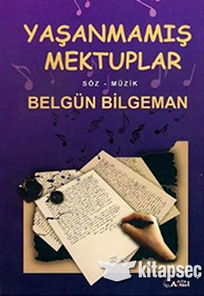 Yaşanmamış Mektuplar - Belgün Bilgeman kitap kapağı
