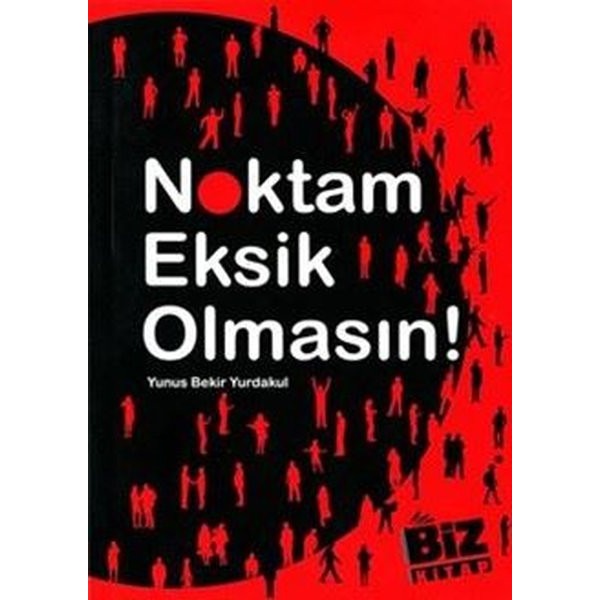 Noktam Eksik Olmasın!