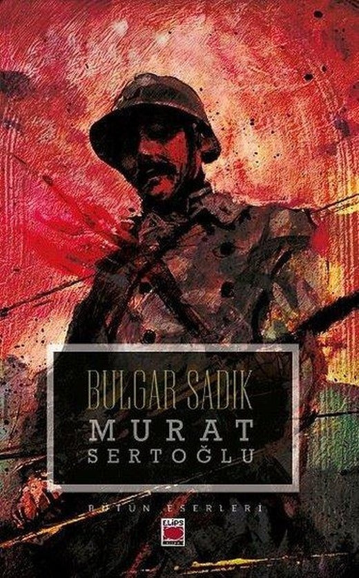 Bulgar Sadık | Elips Kitapları (İnce Kapak)