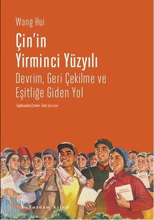 Çin'in Yirminci Yüzyılı | Yordam Kitap