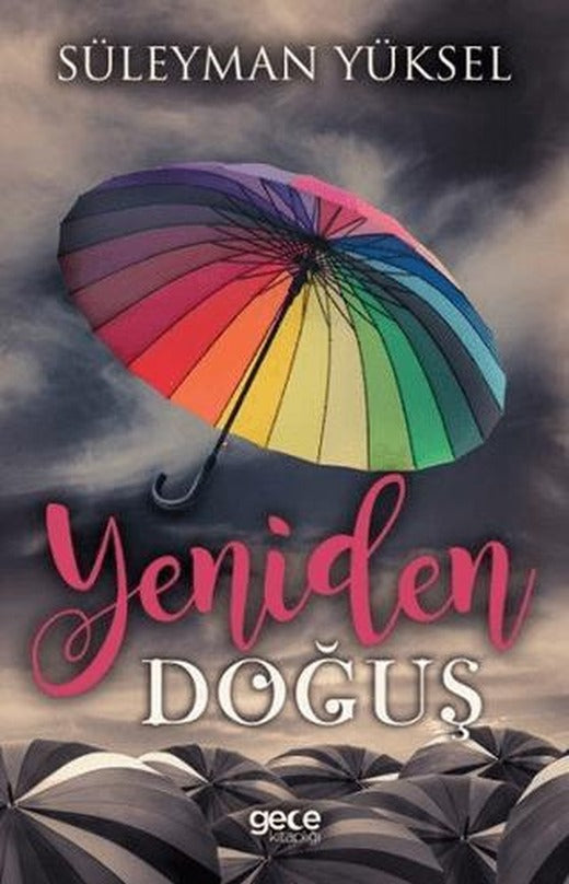 Yeniden Doğuş | Gece Kitaplığı (Ciltsiz)
