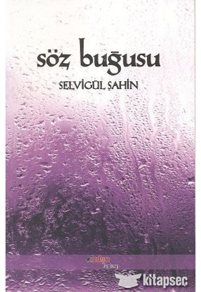 Söz Buğusu - Selvigül Şahin kitap kapağı