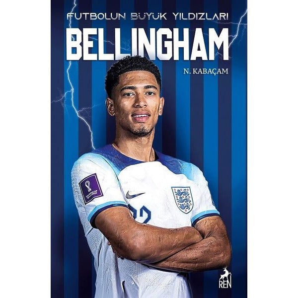 Futbolun Büyük Yıldızları - Bellingham | Ren Kitap (İnce Kapak)