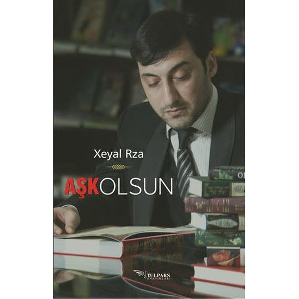 Aşk Olsun | Tulpars Yayınevi (Ciltsiz)