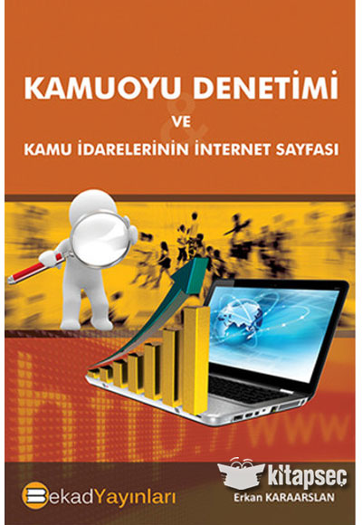 Kamuoyu Denetimi Açısından Kamu İdarelerinin İnternet Sayfası - Erkan Karaarslan kitap kapağı