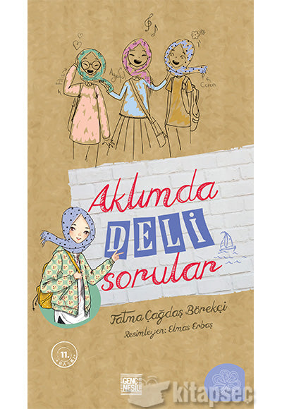 Aklımda Deli Sorular - Fatma Çağdaş Börekçi kitap kapağı