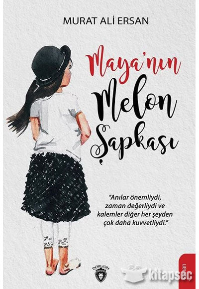 Maya’nın Melon Şapkası - Murat Ali Ersan kitap kapağı