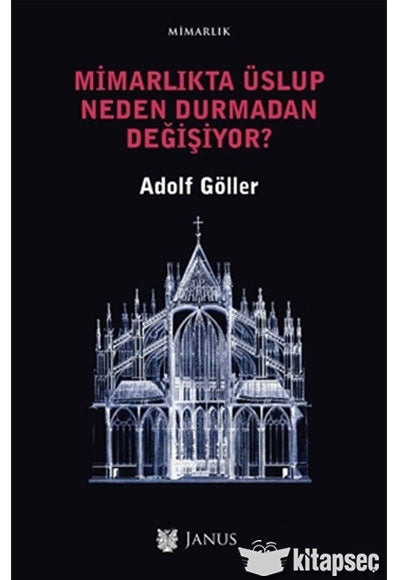 Mimarlıkta Üslup Neden Durmadan Değişiyor - Adolf Göller kitap kapağı