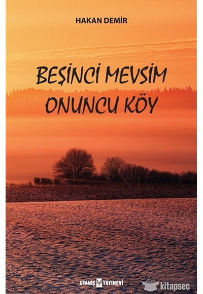 Beşinci Mevsim Onuncu Köy - Hakan Demir kitap kapağı