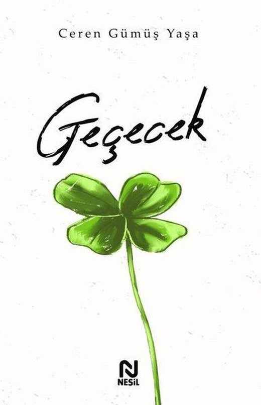 Geçecek | Nesil Yayınları (İnce Kapak)