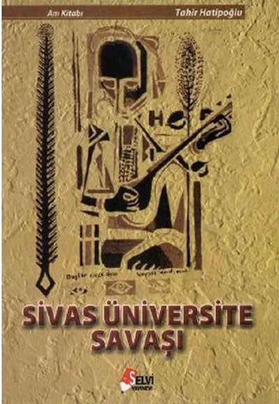 Sivas Üniversite Savaşı - Tahir Hatipoğlu kitap kapağı
