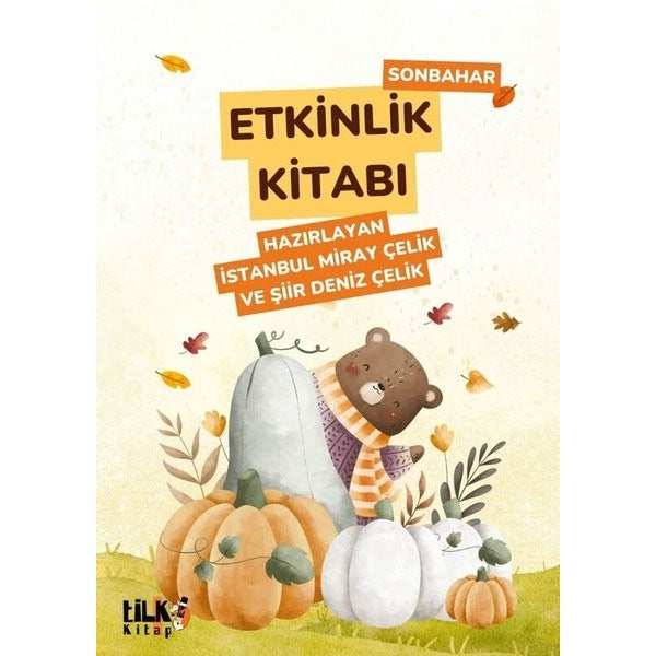 Etkinlik Kitabı 1 - Sonbahar Etkinlikleri | Tilki Kitap (İnce Kapak)