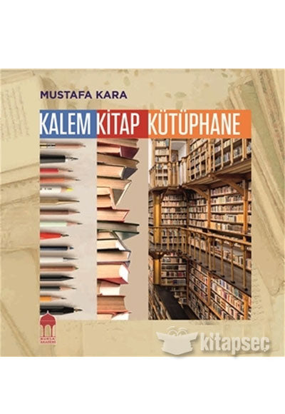 Kalem Kitap Kütüphane - Prof. Dr. Mustafa Kara kitap kapağı