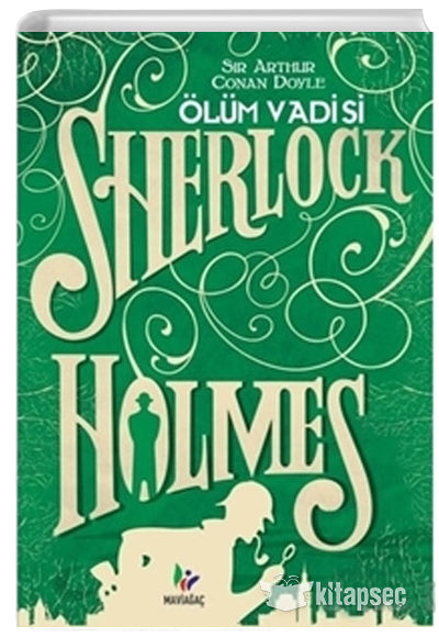 Ölüm Vadisi - Sherlock Holmes - Sir Arthur Conan Doyle kitap kapağı