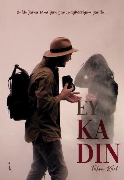 Ey Kadın | İkinci Adam Yayınları (İnce Kapak)