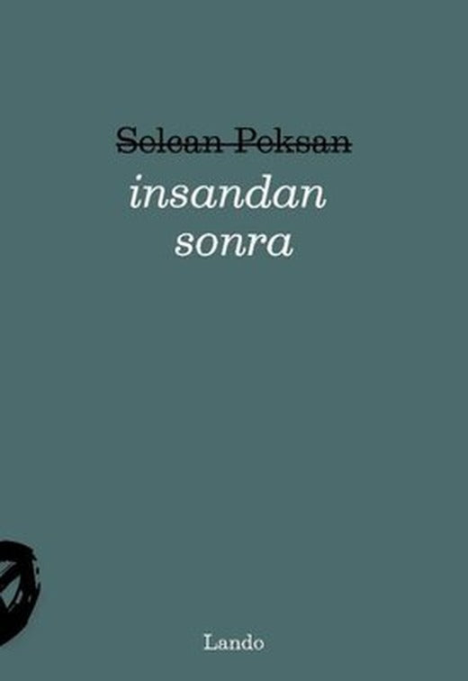 İnsandan Sonra | Lando Yayınları (İnce Kapak)