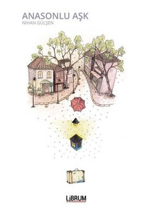 Anasonlu Aşk | Librum Kitap