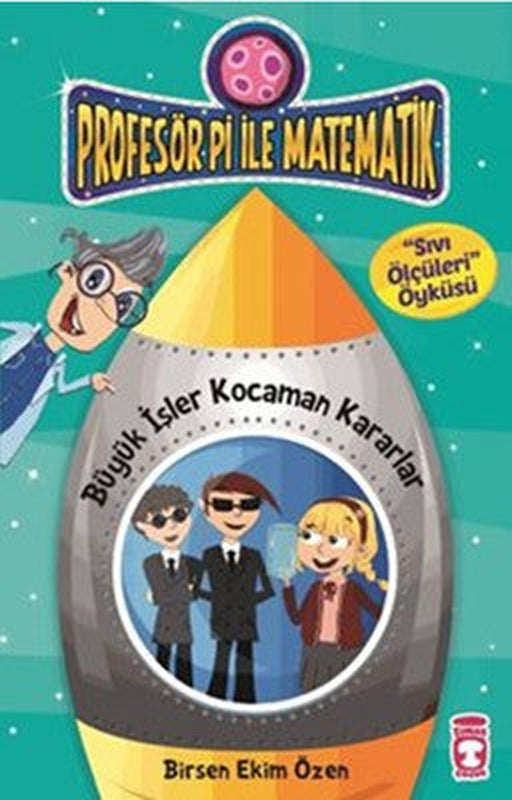 Profesör Pi ile Matematik-Büyük İşl | Timaş Çocuk