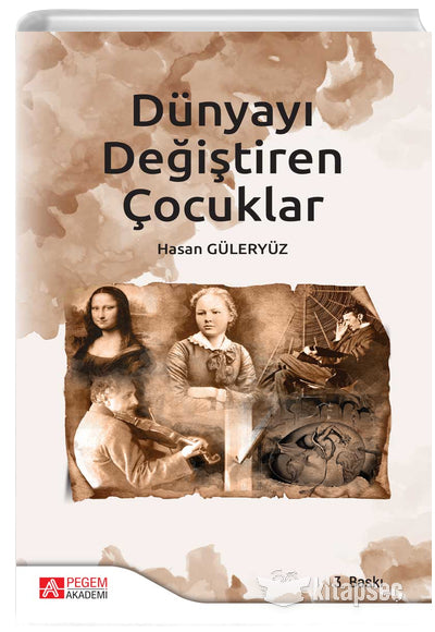 Dünyayı Değiştiren Çocuklar - Hasan Güleryüz kitap kapağı
