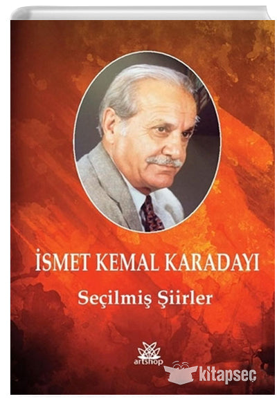 Seçilmiş Şiirler - İsmet Kemal Karadayı kitap kapağı
