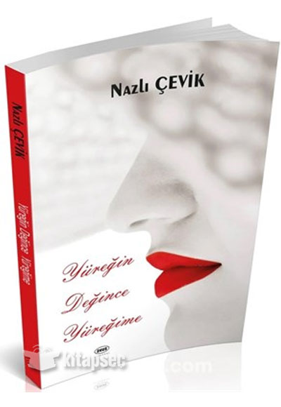 Yüreğin Değince Yüreğime - Nazlı Çevik kitap kapağı