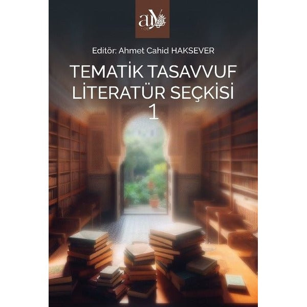 Tematik Tasavvuf Literatür Seçkisi 1