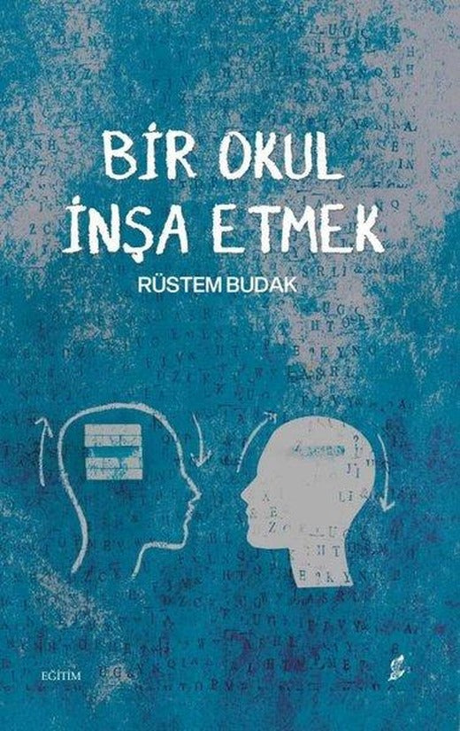 Bir Okul İnşa Etmek | Okur Kitaplığı (İnce Kapak)