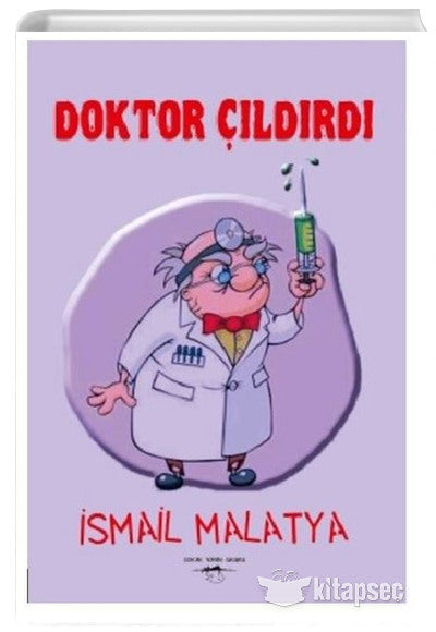 Doktor Çıldırdı - İsmail Malatya kitap kapağı
