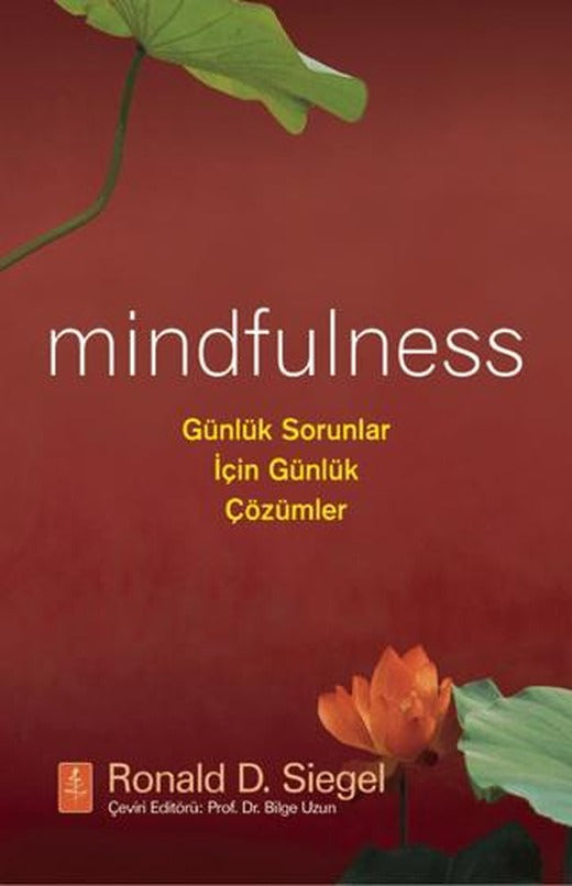 Mindfulness: Günlük Sorunlar için Çözümler