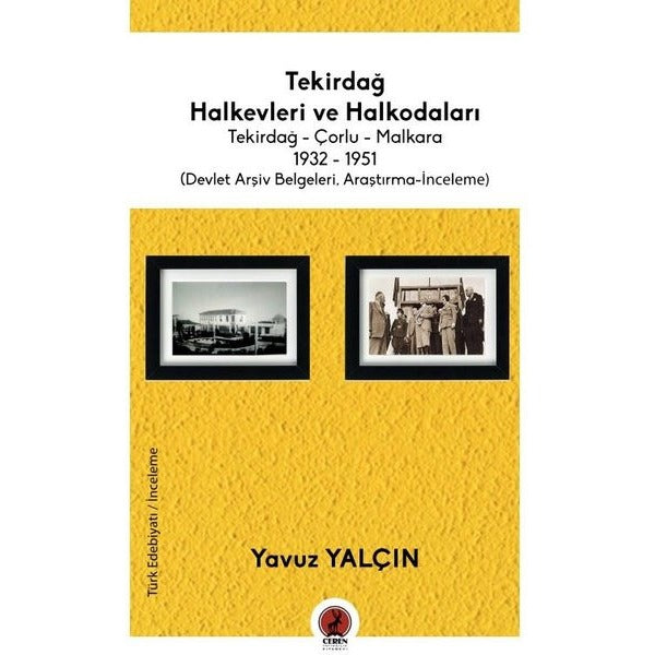 Tekirdağ Halkevleri ve Halkodaları | Ceren Yayınevi