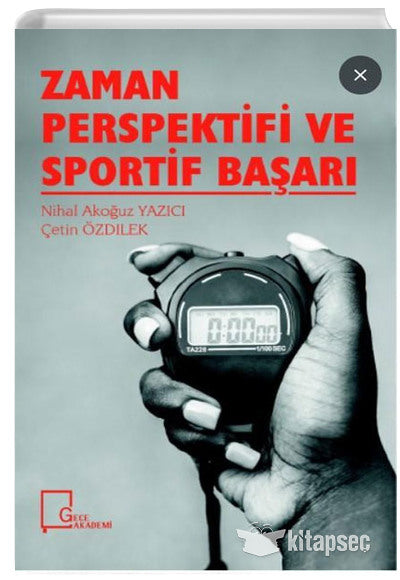 Zaman Perspektifi ve Sportif Başarı - Nihal Akoğuz Yazıcı kitap kapağı